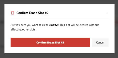 Actual confirmation dialog before erasing Slot 2